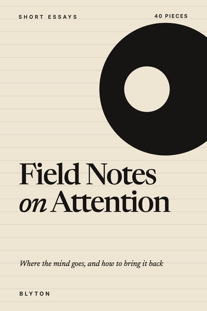 Cover of Field Notes on Attention